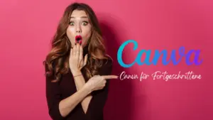 Canva Pro Schulung für Fortgeschrittene Beitragsbild