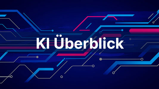 Beitragsbild KI Überblick